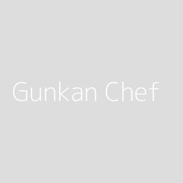 Gunkan Chef